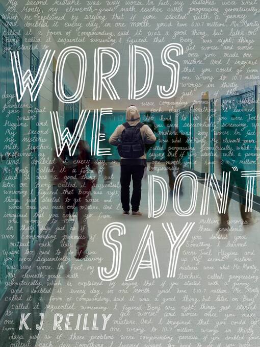 Title details for Words We Don't Say by K. J. Reilly - Wait list